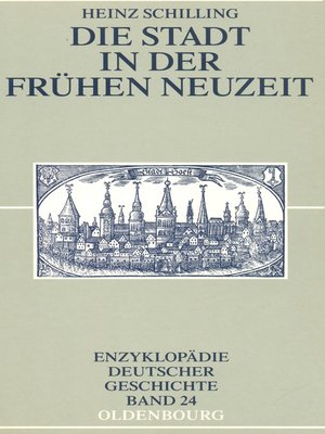cover image of Die Stadt in der Frühen Neuzeit
